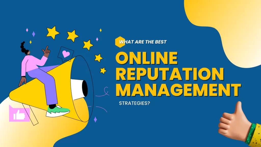 Online Reputation Management